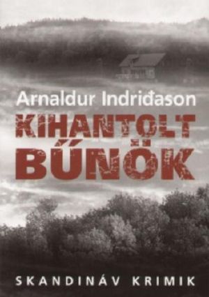[Inspector Erlendur 04] • Kihantolt bűnök